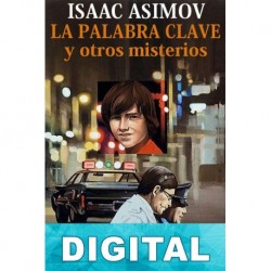 La palabra clave y otros misterios Isaac Asimov