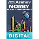 Norby, el robot extravagante Isaac Asimov & Janet Asimov