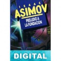 Preludio a la Fundación Isaac Asimov