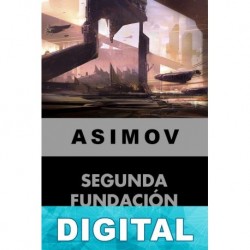 Segunda Fundación Isaac Asimov