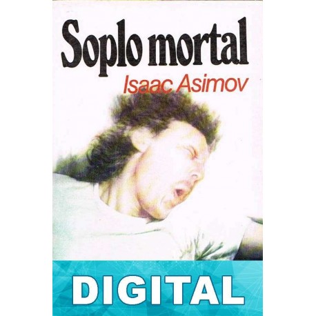 Soplo mortal Isaac Asimov
