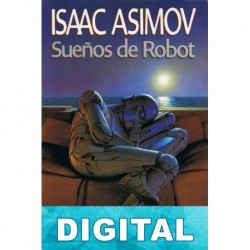 Sueños de robot Isaac Asimov