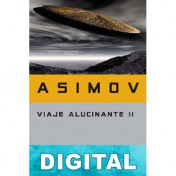 Viaje alucinante II Isaac Asimov