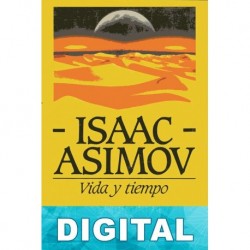 Vida y tiempo Isaac Asimov