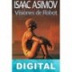 Visiones de robot Isaac Asimov