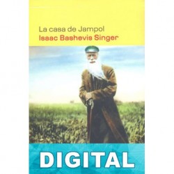 La casa de Jampol Isaac Bashevis Singer