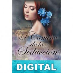 El camino de la seducción Isabel Acuña