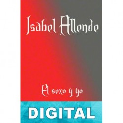 El sexo y yo Isabel Allende