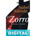 El Zorro: Comienza la leyenda Isabel Allende