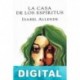 La casa de los espíritus Isabel Allende