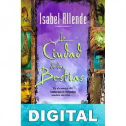 La ciudad de las bestias Isabel Allende