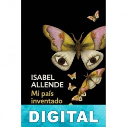Mi país inventado Isabel Allende