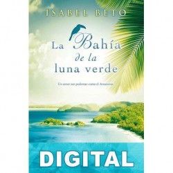 La bahía de la luna verde Isabel Beto