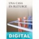 Una casa en Bleturge Isabel Bono