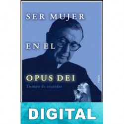 Ser mujer en el Opus Dei Isabel de Armas