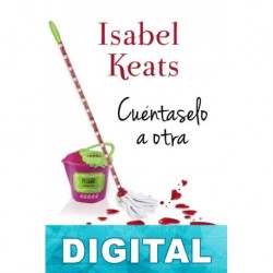Cuéntaselo a otra Isabel Keats