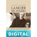 La mujer del huesero Isabel Lagger