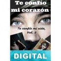 Te confío mi corazón Isabella Abad