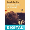 Dos conceptos de libertad Isaiah Berlin