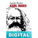 Karl Marx: Su vida y su entorno Isaiah Berlin