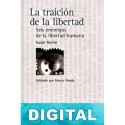 La traición de la libertad Isaiah Berlin