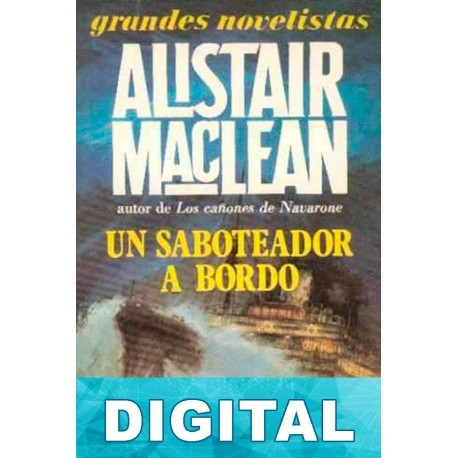 Un saboteador a bordo Alistair MacLean