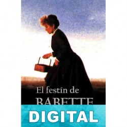 El festín de Babette (ilustrado) Isak Dinesen