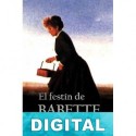 El festín de Babette (ilustrado) Isak Dinesen