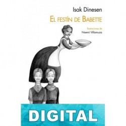 El festín de Babette (ilustrado) Isak Dinesen