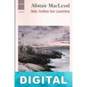 Isla: todos los cuentos Alistair MacLeod