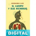 El cuerpo y sus miembros Isidoro Loi