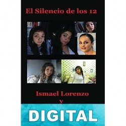 El silencio de los 12 Ismael Lorenzo & M. A.