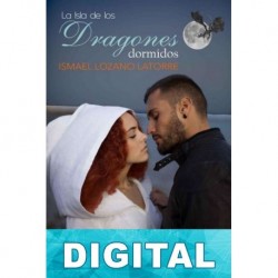 La isla de los dragones dormidos Ismael Lozano Latorre