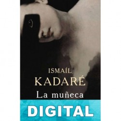 La muñeca Ismaíl Kadaré