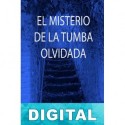 El misterio de la tumba olvidada Israel García Rodríguez