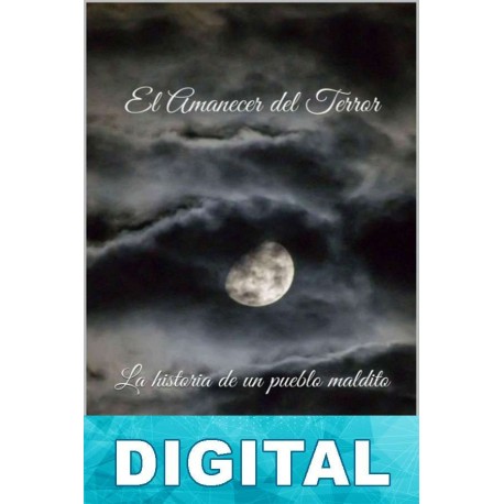 El amanecer del terror Israel Rojas