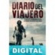 Diario del viajero Iván Gilabert