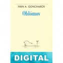 Oblómov (Trad. Tatiana Enco de Valero) Iván Goncharov