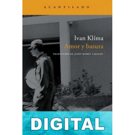 Amor y basura Ivan Klíma