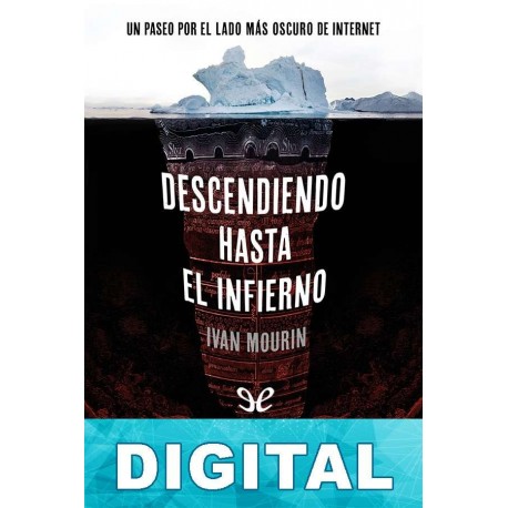 Descendiendo hasta el infierno Ivan Mourin