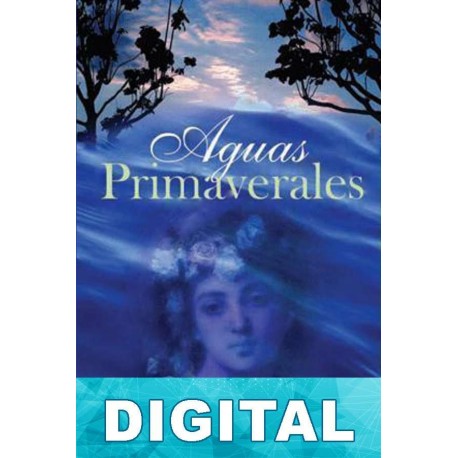 Aguas primaverales Iván Turguénev
