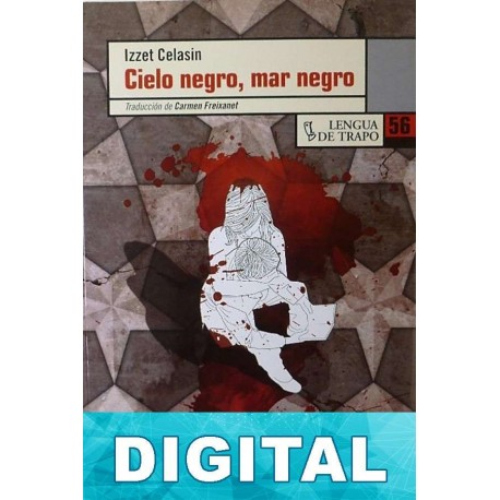 Cielo negro, mar negro Izzet Celasin