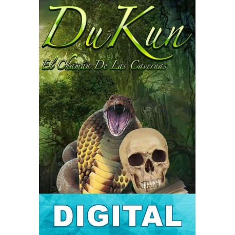 DuKun: El Chaman de las cavernas J. A. Rios