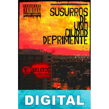 Susurros de una ciudad deprimente J. C. Duarte