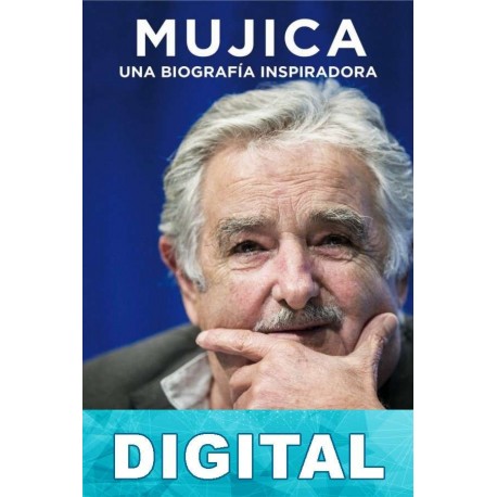 Mújica. Una biografía inspiradora Allan Percy