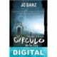 El círculo de la luz: Noche eterna J. C. Sanz