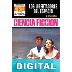 Los libertadores del espacio J. Chandley