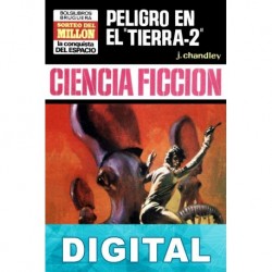 Peligro en el «Tierra-2» J. Chandley