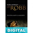Festiva ante la muerte J. D. Robb
