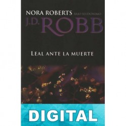 Leal ante la muerte J. D. Robb